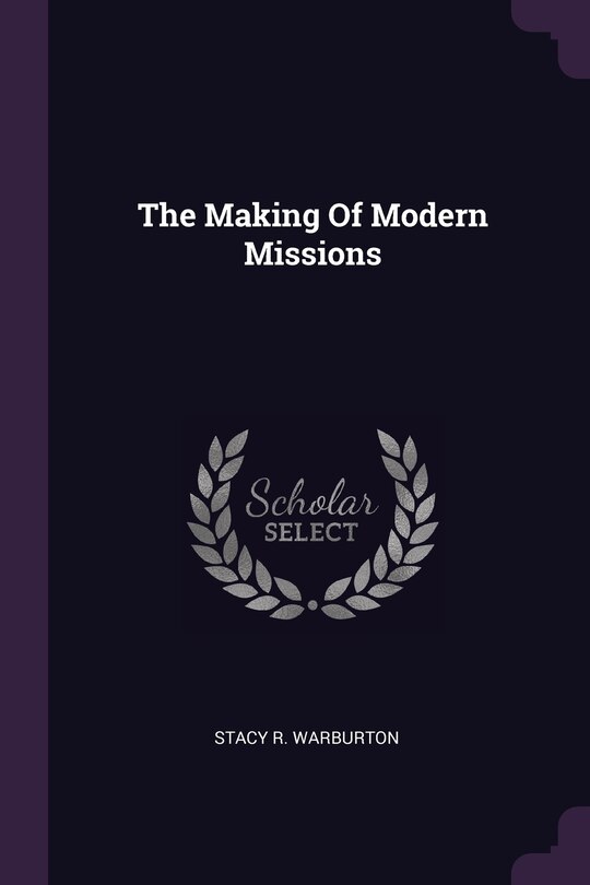 Front cover_The Making Of Modern Missions