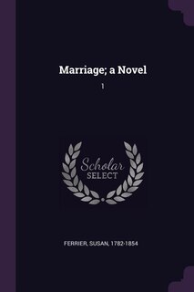 Front cover_Marriage; a Novel