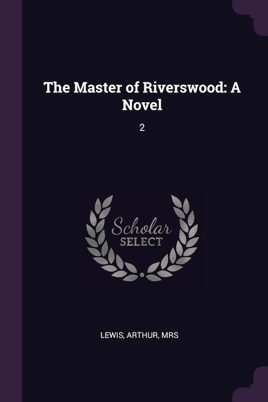 Front cover_The Master of Riverswood