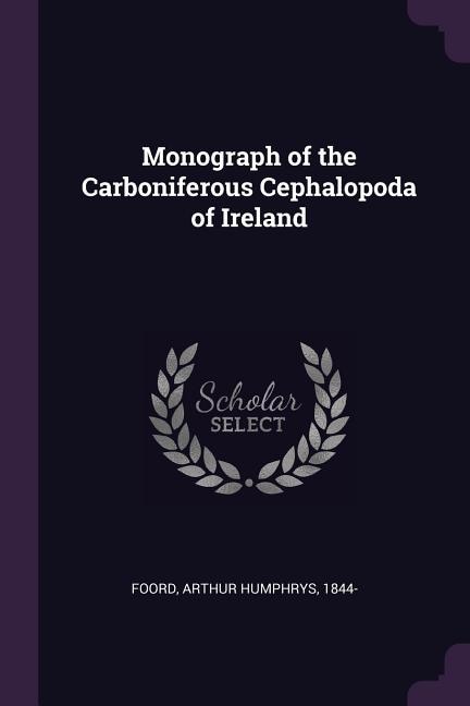 Front cover_Monograph of the Carboniferous Cephalopoda of Ireland
