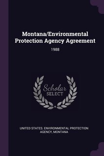 Couverture_Montana/Environmental Protection Agency Agreement