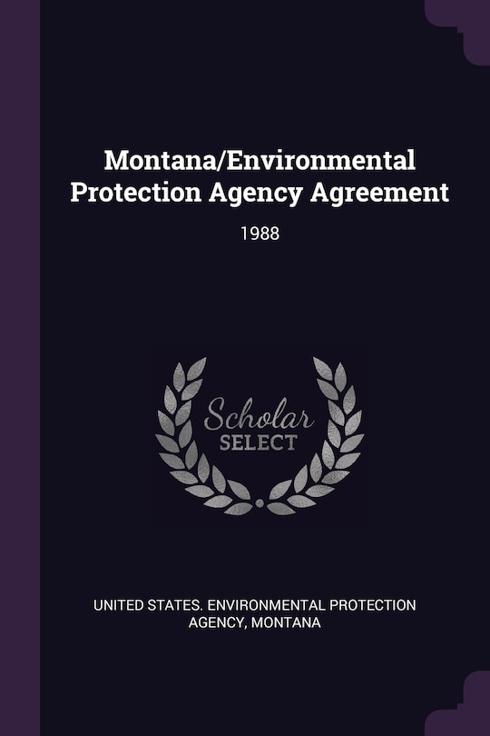 Couverture_Montana/Environmental Protection Agency Agreement