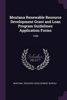 Couverture_Montana Renewable Resource Development Grant and Loan Program Guidelines