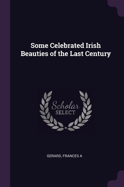 Couverture_Some Celebrated Irish Beauties of the Last Century