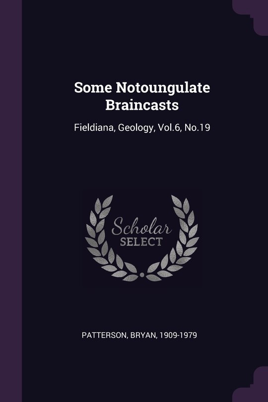 Couverture_Some Notoungulate Braincasts