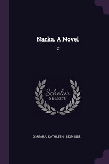Narka. A Novel: 2