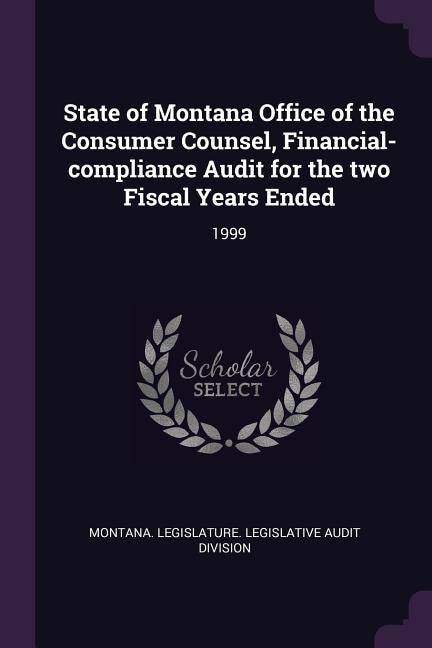 Front cover_State of Montana Office of the Consumer Counsel, Financial-compliance Audit for the two Fiscal Years Ended