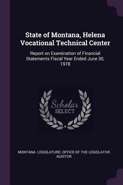 Front cover_State of Montana, Helena Vocational Technical Center