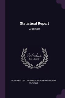 Statistical Report: APR 2000