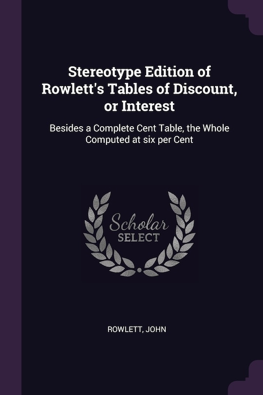 Front cover_Stereotype Edition of Rowlett's Tables of Discount, or Interest