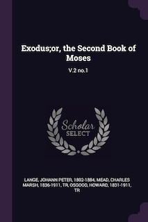 Couverture_Exodus;or, the Second Book of Moses