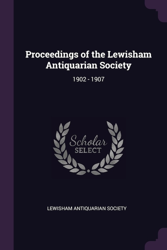 Couverture_Proceedings of the Lewisham Antiquarian Society