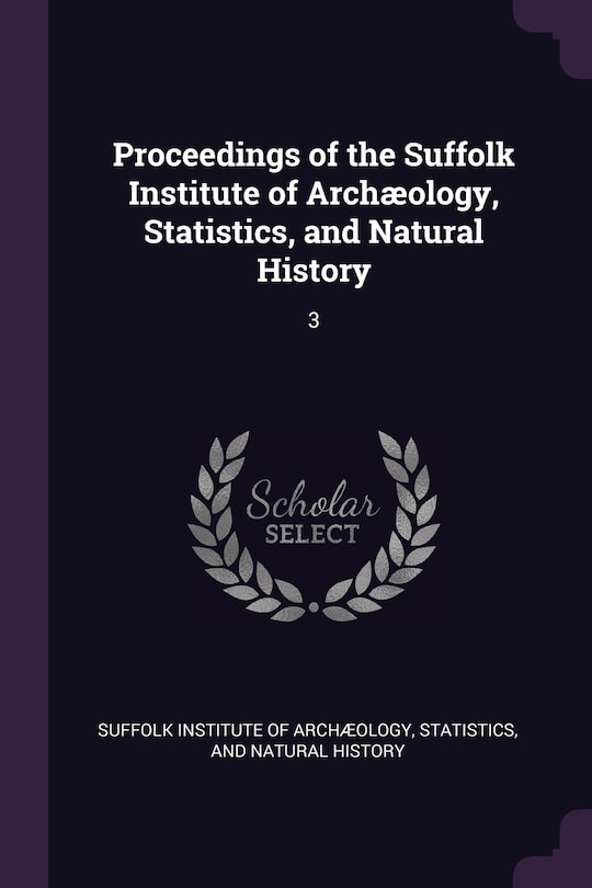 Couverture_Proceedings of the Suffolk Institute of Archæology, Statistics, and Natural History