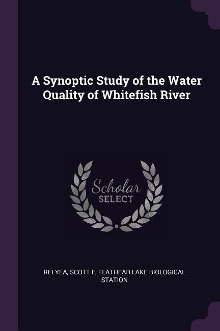 Couverture_A Synoptic Study of the Water Quality of Whitefish River
