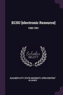 ECSU [electronic Resource]: 1980-1981