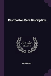 East Boston Data Description