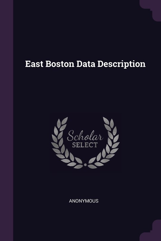 East Boston Data Description