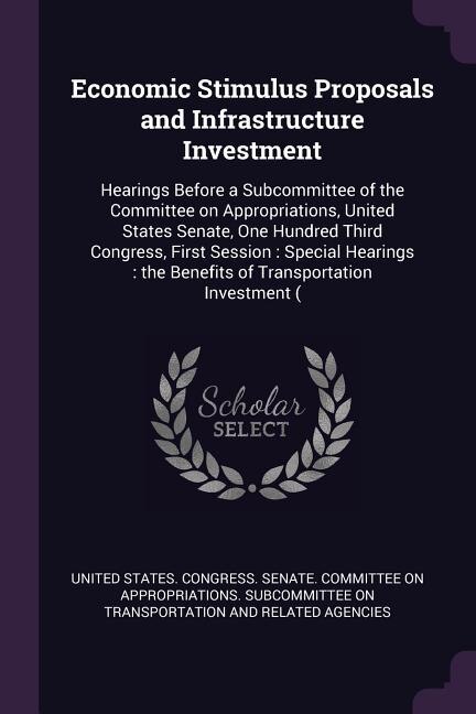 Couverture_Economic Stimulus Proposals and Infrastructure Investment