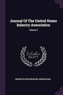 Front cover_Journal Of The United States Infantry Association; Volume 3
