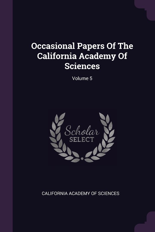 Front cover_Occasional Papers Of The California Academy Of Sciences; Volume 5