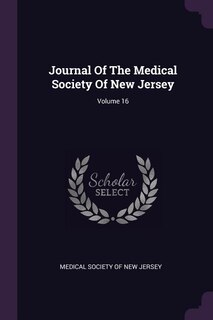 Front cover_Journal Of The Medical Society Of New Jersey; Volume 16