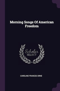 Front cover_Morning Songs Of American Freedom
