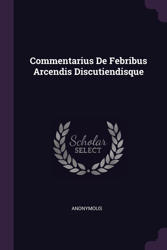 Front cover_Commentarius De Febribus Arcendis Discutiendisque