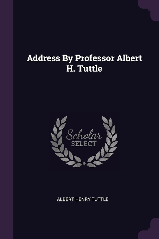 Couverture_Address By Professor Albert H. Tuttle