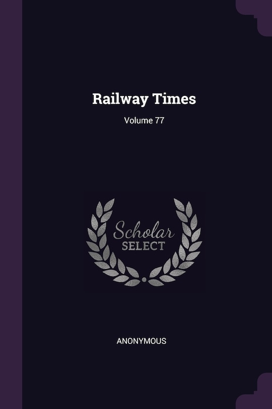 Couverture_Railway Times; Volume 77
