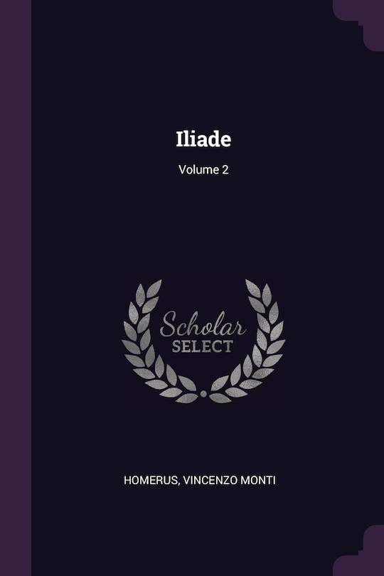 Front cover_Iliade; Volume 2