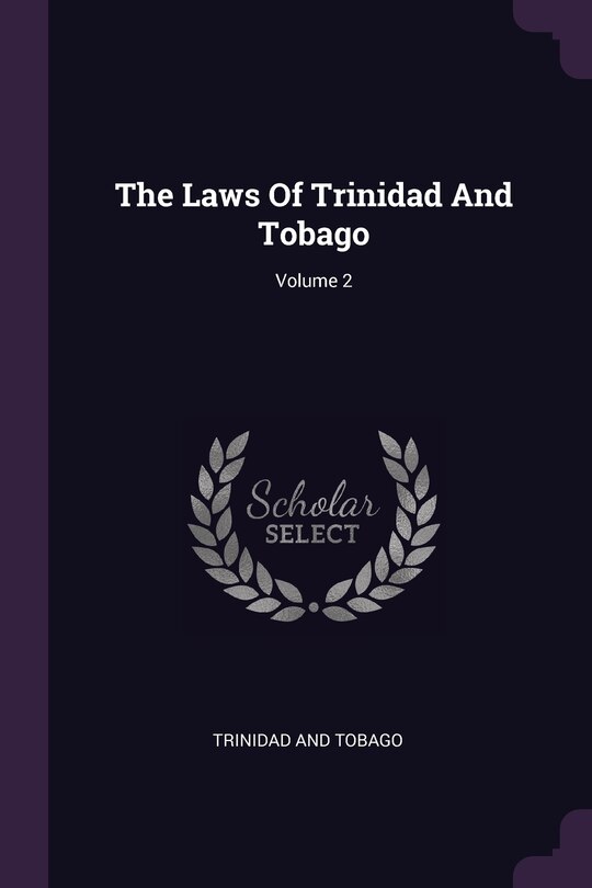Couverture_The Laws Of Trinidad And Tobago; Volume 2