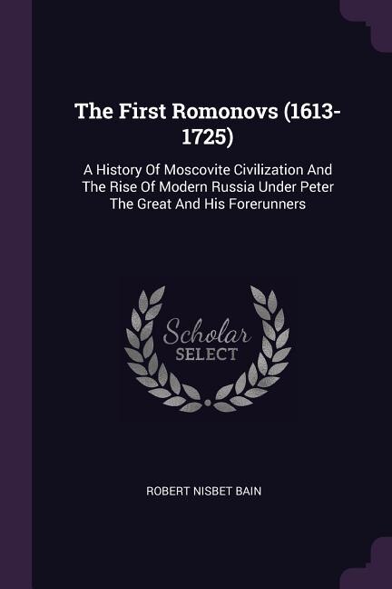 Couverture_The First Romonovs (1613-1725)