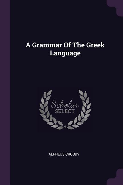 Front cover_A Grammar Of The Greek Language