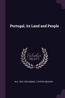 Couverture_Portugal, its Land and People
