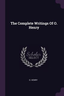 Front cover_The Complete Writings Of O. Henry