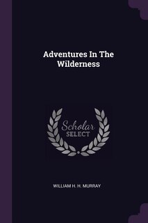 Front cover_Adventures In The Wilderness