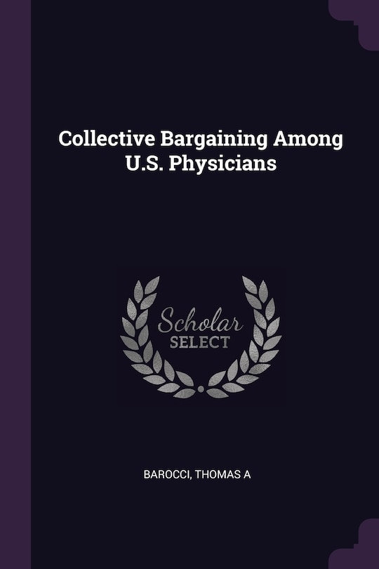Couverture_Collective Bargaining Among U.S. Physicians
