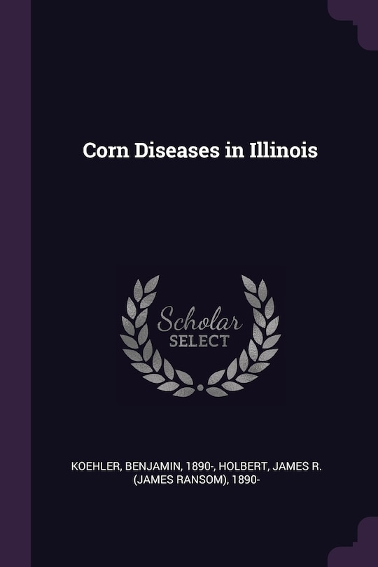 Front cover_Corn Diseases in Illinois
