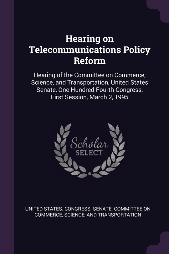 Couverture_Hearing on Telecommunications Policy Reform