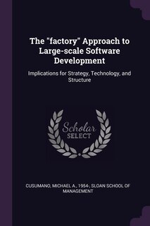 Couverture_The factory Approach to Large-scale Software Development