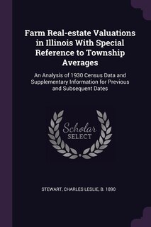 Couverture_Farm Real-estate Valuations in Illinois With Special Reference to Township Averages