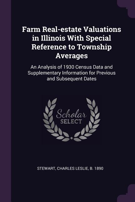 Couverture_Farm Real-estate Valuations in Illinois With Special Reference to Township Averages