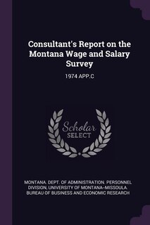 Couverture_Consultant's Report on the Montana Wage and Salary Survey