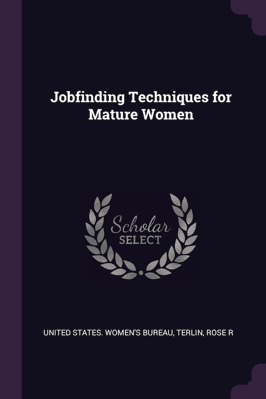 Front cover_Jobfinding Techniques for Mature Women