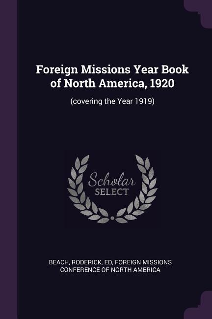 Front cover_Foreign Missions Year Book of North America, 1920