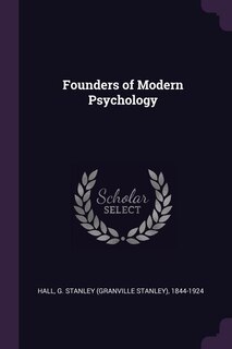 Couverture_Founders of Modern Psychology