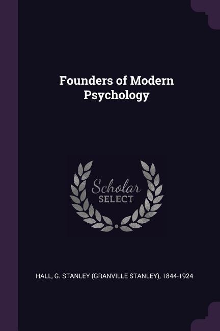 Couverture_Founders of Modern Psychology