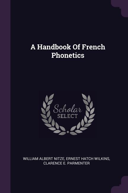 Couverture_A Handbook Of French Phonetics