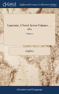 Couverture_Laurentia. A Novel. In two Volumes. ... of 2; Volume 2