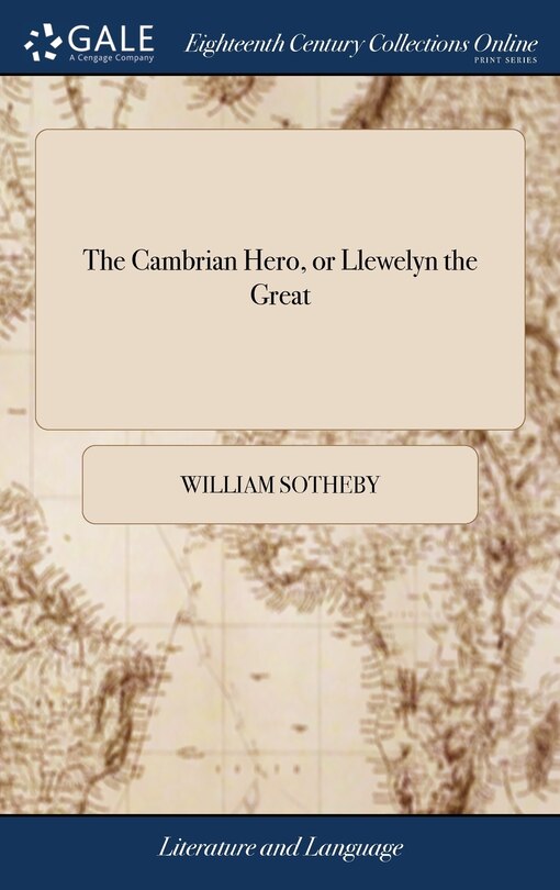 Couverture_The Cambrian Hero, or Llewelyn the Great